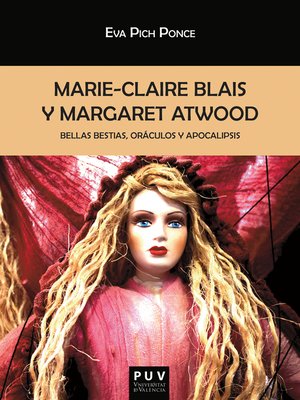 cover image of Marie-Claire Blais y Margaret Atwood